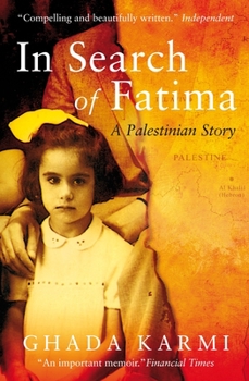 Paperback In Search of Fatima: A Palestinian Story Book