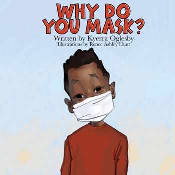 Paperback Why Do You Mask? Book
