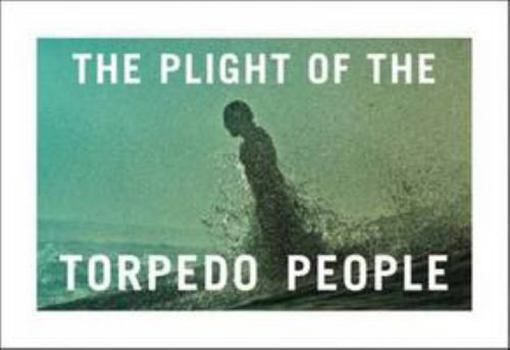 Hardcover The Plight of the Torpedo People Book
