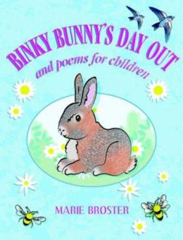 Paperback Binky Bunny's Day Out and Poems for Children Book