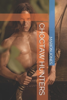 Paperback Choctaw Hunters Book