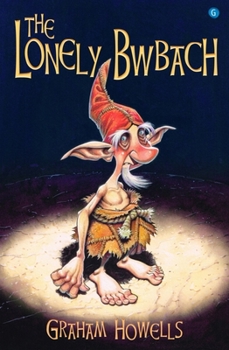 Paperback The Lonely Bwbach Book