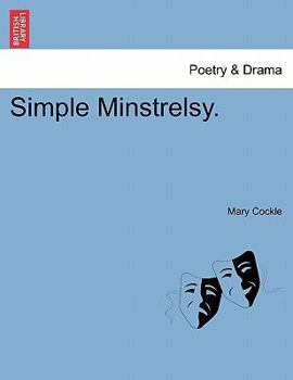 Paperback Simple Minstrelsy. Book