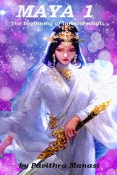 Paperback Maya 1: The beginning of infinite magic Book