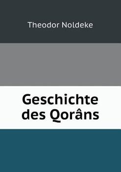 Geschichte des Qorâns