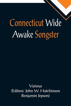 Paperback Connecticut Wide Awake Songster Book