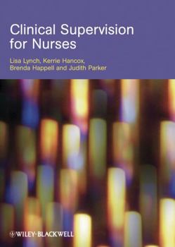 Paperback Clinical Supervision for Nurses Book