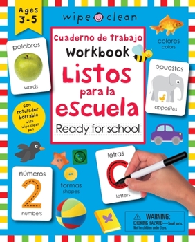 Spiral-bound Wipe Clean: Bilingual Workbook Ready for School / Cuaderno de Trabajo Listos Para La Escuela: Ages 3-5; With Wipe Clean Pen [Spanish] Book