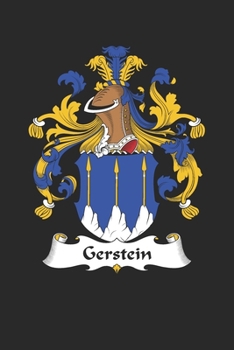 Paperback Gerstein: Gerstein Coat of Arms and Family Crest Notebook Journal (6 x 9 - 100 pages) Book