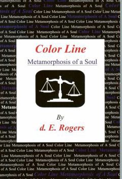 Paperback Color Line: Metamorphosis Of A Soul Book
