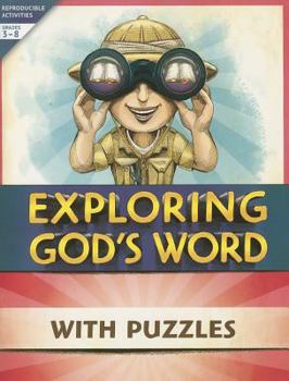 Paperback Exploring God's Word with Puzzles: Grades 3-8 Book
