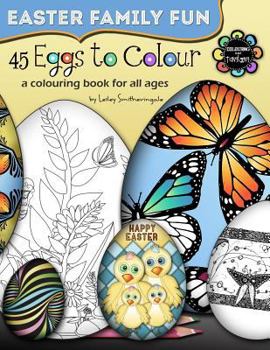 Paperback 45 Eggs to Colour - Easter Colouring - Easter Family Fun Book