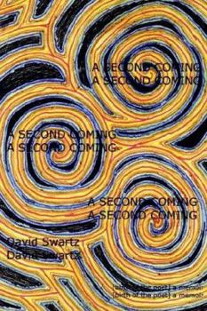 Paperback A Second Coming: [birth of the poet] a memoir Book