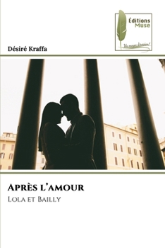 Paperback Après l'amour [French] Book