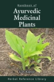 Hardcover Handbook of Ayurvedic Medicinal Plants: Herbal Reference Library Book