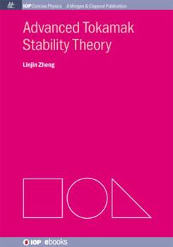 Paperback Advanced Tokamak Stability Theory Book