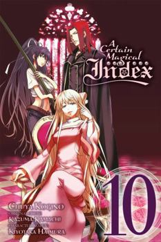 A certain magical Index, Tome 10 : - Book #10 of the A Certain Magical Index (manga)