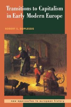 Paperback Transitions to Capitalism in Early Modern Europe Book