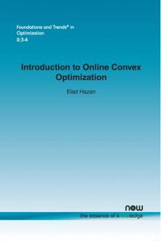 Paperback Introduction to Online Convex Optimization Book