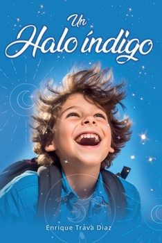 Paperback Un Halo Índigo (Spanish Edition) [Spanish] Book