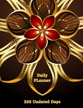 Paperback Daily Planner 365 Undated Days: To Do List Daily Task Checklist, Fill Important Times, Meal Planner & Goals Book