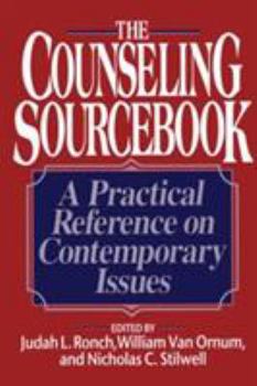 Paperback The Counseling Sourcebook: A Practical Reference on Contemporary Issues Book