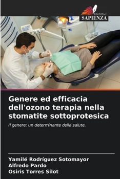 Paperback Genere ed efficacia dell'ozono terapia nella stomatite sottoprotesica [Italian] Book