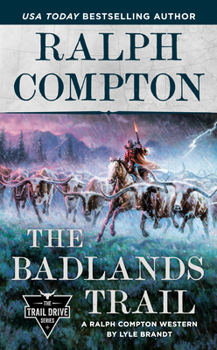 Mass Market Paperback Ralph Compton the Badlands Trail Book