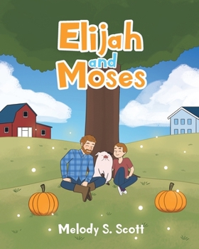 Paperback Elijah and Moses Book