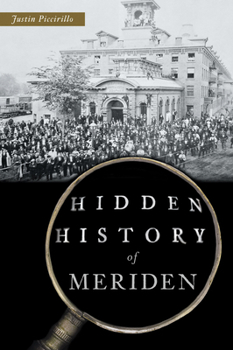 Paperback Hidden History of Meriden Book