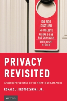 Paperback Privacy Revisited: A Global Perspective on the Right to be Left Alone Book