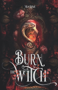 Paperback Burn the witch: La malédiction du feu et de l'ombre [French] Book