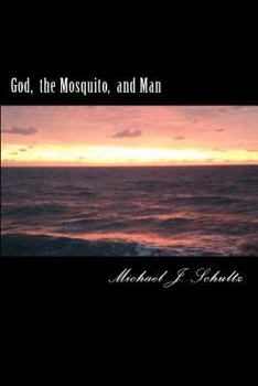 Paperback God the Mosquito and Man Book