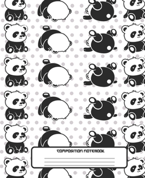 Paperback Composition Notebook: Wide Lined Ruled Paper Page Notebook and Journal for Girls and Boys with Cute Rolling Panda Bears, Perfect Workbook fo Book