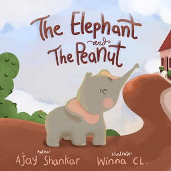Paperback The Elephant and The Peanut Book