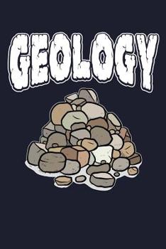 Paperback Geology Rocks: Funny Geology & Stone Collection Lined Journal Book