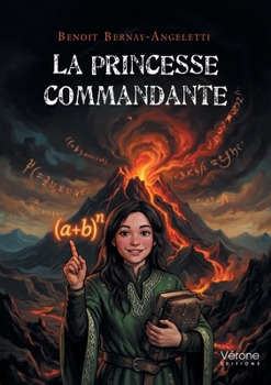 Paperback La Princesse commandante [French] Book