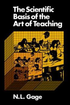 Paperback The Scientific Basis of the Art of Teaching Book