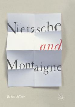 Paperback Nietzsche and Montaigne Book