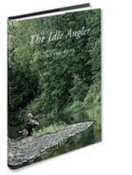 Hardcover The Idle Angler Book