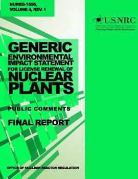 Paperback Generic Environmental Impact Statement for License Renewal of Nuclear Plants: Public Comments Book