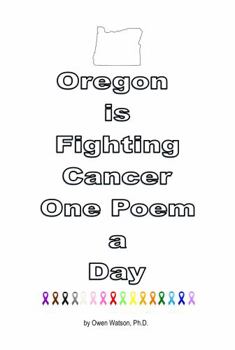 Paperback Oregon is Fighting Cancer One Poem a Day Book
