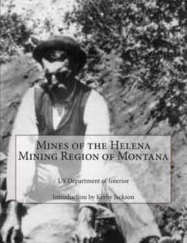 Paperback Mines of the Helena Mining Region of Montana Book