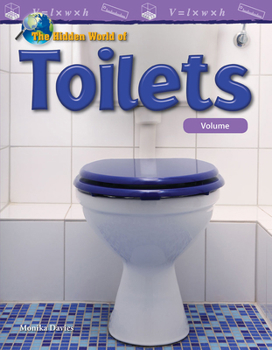 Paperback The Hidden World of Toilets: Volume Book