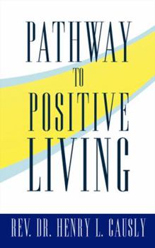 Paperback Pathway to Positive Living Book