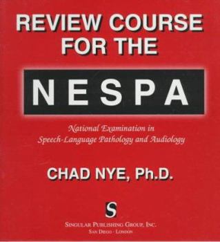 Hardcover Review Course for the Nespa: National Examination in Speech Language Pathology and Audiology with Audiotapes [With 10 Audiotapes] [Large Print] Book