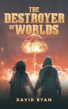 Paperback The Destroyer of Worlds Book