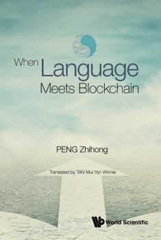 Hardcover When Language Meets Blockchain Book