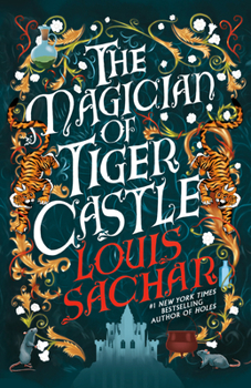 The Magician of Tiger Castle