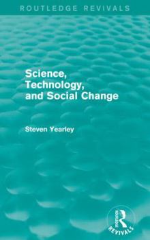 Paperback Science, Technology, and Social Change (Routledge Revivals) Book
